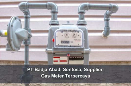 PT Badja Abadi Sentosa, Supplier Gas Meter Terpercaya
